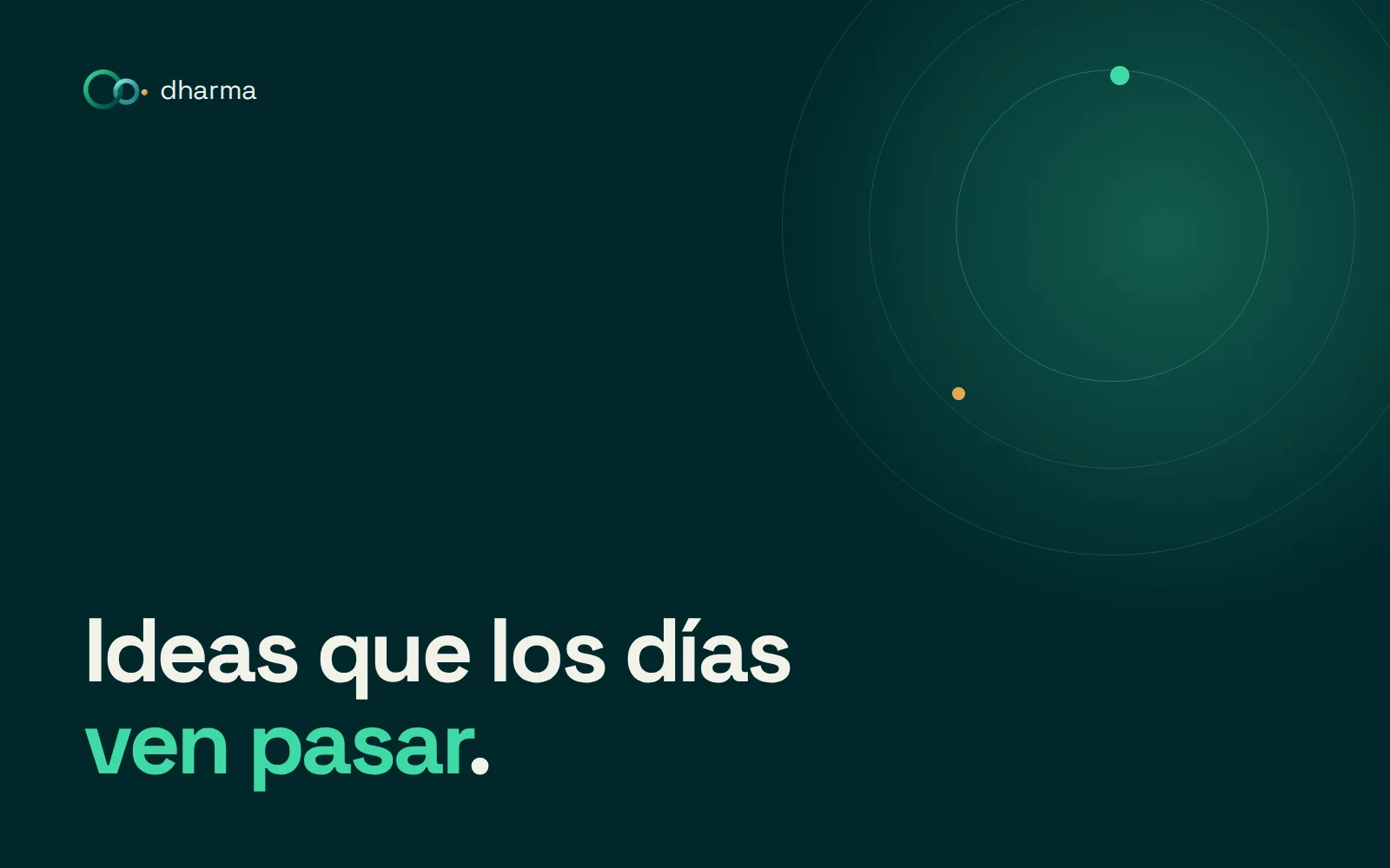 Ideas que los días ven pasar